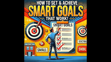 Mastering SMART Goals Your Path to Success | How to Set & Achieve SMART Goals in 2025 Success Tips