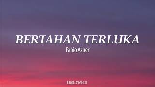 Fabio Asher - Bertahan Terluka