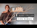 Ve lo que puedes hacer con ramas secas ideas geniales  luz blanchet