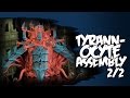 Tyrannocyte Assembly Tutorial 2/2 -Tyranids