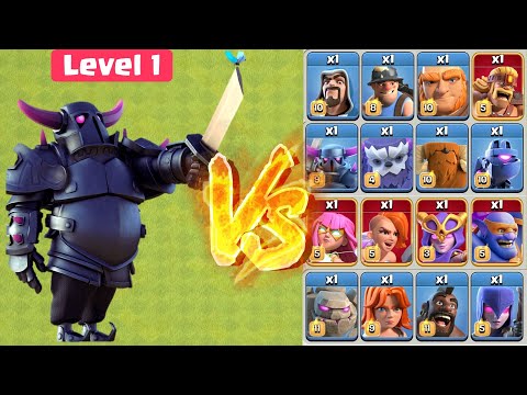 *Level 1* PEKKA Vs All Max Troops - Clash Of Clans