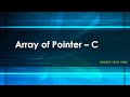 Array of Pointers in C | Use of array of pointers | How to define array of pointer in C
