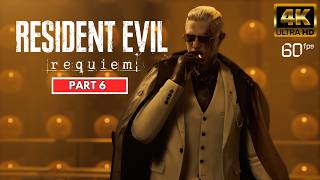 RESIDENT EVIL REQUIEM Gameplay Walkthrough PART6 [4K 60FPS] - No Commentary