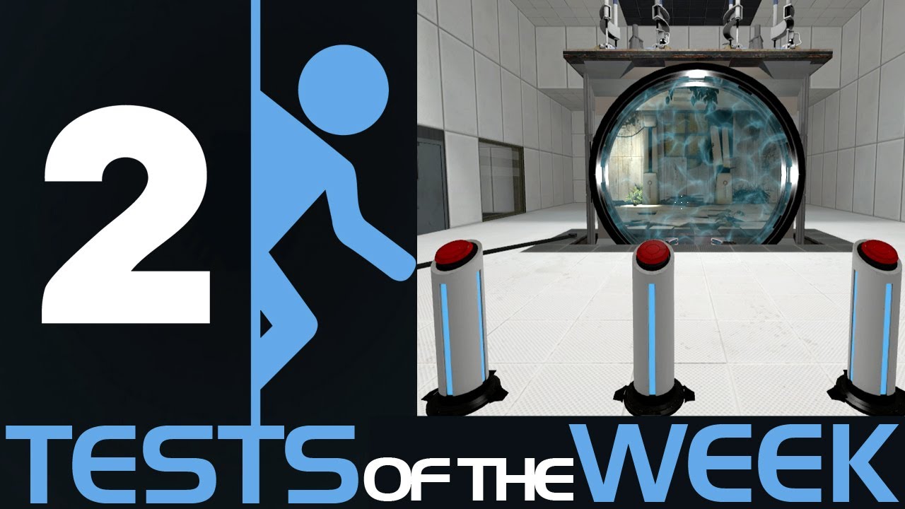Portal 2 Tests of the Week - Time Travel! Puzzles!