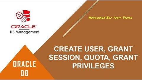 Cara Membuat User Baru dan Manajemen Hak Akses pada Database Oracle SQL
