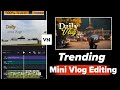 Instagram Trending Mini Vlog Video Kaise banaye | Bhojpuri Song Mini Vlog Video Editing In VN Editor