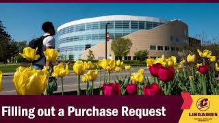 Filling out a Purchase Request on the CMU Libraries Website 2026
