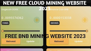 New Free BNB Cloud Mining Website 2023 | New Free Cloud Mining Website