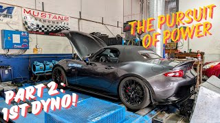 Project ND - The Pursuit of Power - 1st Dyno