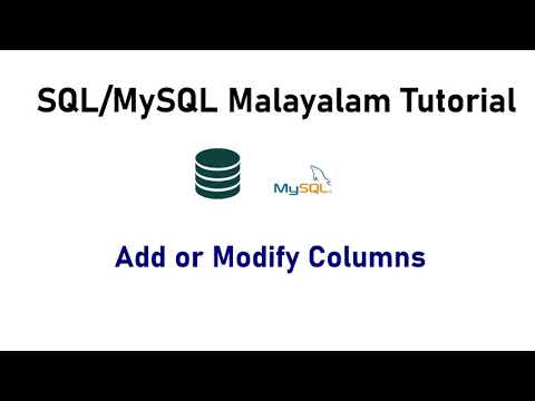 20. Add or modify columns    SQL  MySQL Malayalam Tutorial