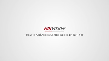 How to add access control devices on nvr 5.0
