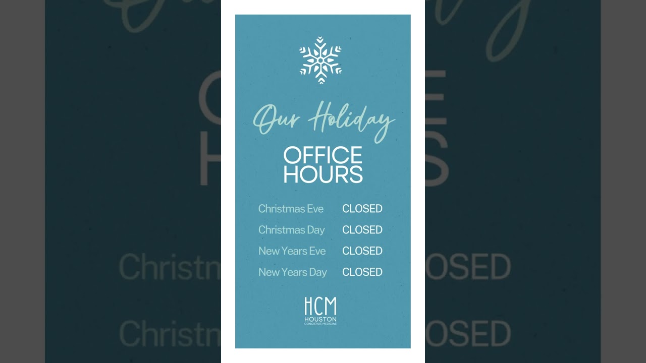 Holiday Office Hours - HCM
