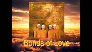 Raihan - Bonds of Love