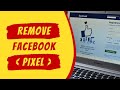 How to Delete or Remove a Facebook Pixel from your Facebook Ad Account & Facebook Business Manager