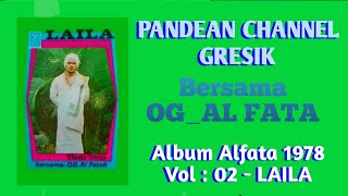 Album Alfata 1978 Vol : 02 - LAILA // 03_Ahlan Ahlan @suwandichrome6383