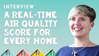 Mapping Real-Time Air Quality for Every Home with Kimberly Hunter, Aclima