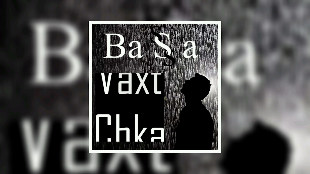 Watch BasSsa - Vaxt Chka | Վախտ Չկա /2021/ on YouTube Watch BasSsa - Vaxt Chka | Վախտ Չկա /2021/ on YouTube