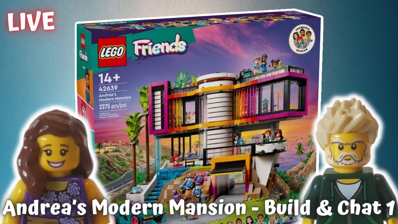 Live - Lego Friends - Andrea's Modern Mansion (42639) - Build & Chat 1 