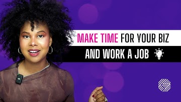 How to Make Time for Your Coaching Business While Working a Full-Time Corporate Job