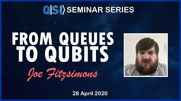 QSI Seminar: Dr Joe Fitzsimons, Horizon Quantum Co...