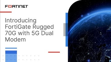 Introducing FortiGate Rugged 70G with 5G Dual Modem | NGFW