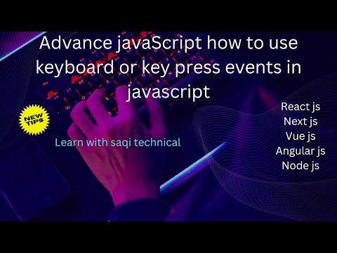 Lecture No 35 Advance JavaScript keyboard or key press events #javascript  URDU/HINDI