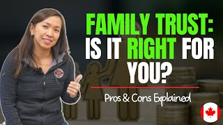 Pros, Cons & Tax Implications of Having a Family Trust