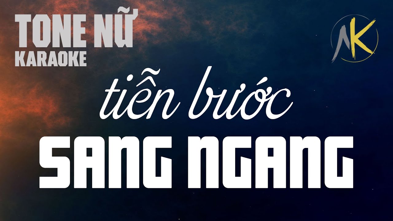 Karaoke | Tiễn Bước Sang Ngang | Sáng Tác: Hoàng Trọng | Tone Nữ: Abm | Hoà Âm: Anh Kiệt
