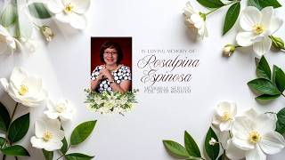 In Loving Memory of Rosalpina Espinose Memorial Service Feb. 28th @11:00 A.M