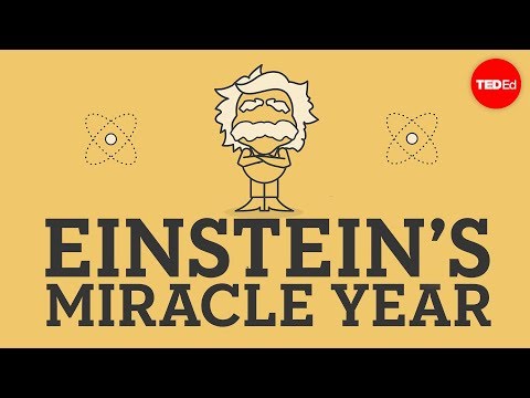 Einstein&rsquo;s miracle year - Larry Lagerstrom