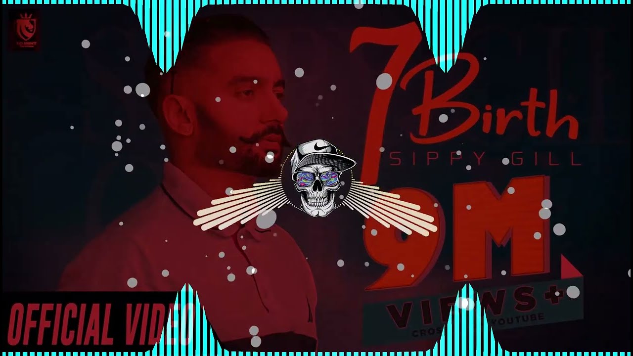 7 BIRTH SIPPY GILL | HARD REMIX | DJ SUMIT PRODUCTION HISAR | PUNJABI SAD SONG DJ REMIX
