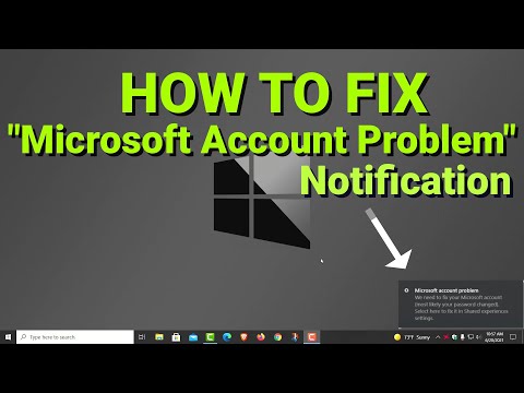 How to FIX --Microsoft Account Problem-- Notification Popping up