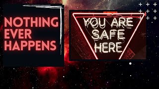 The False Alarm Of Anxiety | Nothing Ever Happens 🧠