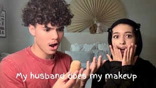 My HUSBAND does my MAKEUP!!