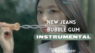 NEW JEANS - BUBBLE GUM (instrumental)