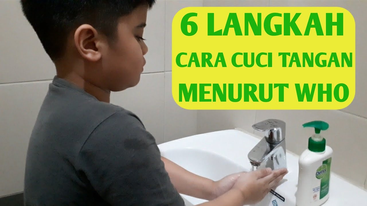 GIMANA SIH CARA  CUCI TANGAN YANG  BAIK DAN BENAR  YouTube