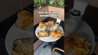 Ankara’nın en iyi Burger deneyimlerinden biri burada! #reklam #ankara #ankaramekan #ankarayemek
