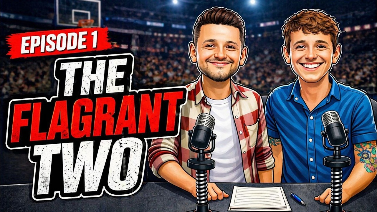 The Flagrant Two Podcast - Episode 1 - YouTube