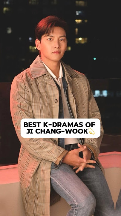 Best K-Dramas of Ji Chang-Wook❤️#jichangwook #healer #thek2 #welcometosamdalri #suspiciouspartner