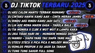 Download Lagu DJ TIKTOK TERBARU 2025🎵DJ AKU CALON MANTU TERBAIK MAMAMU🎵DJ CINTAKU HANYA KAMU AAH 🔥 MP3 Download Lagu DJ TIKTOK TERBARU 2025🎵DJ AKU CALON MANTU TERBAIK MAMAMU🎵DJ CINTAKU HANYA KAMU AAH 🔥 MP3