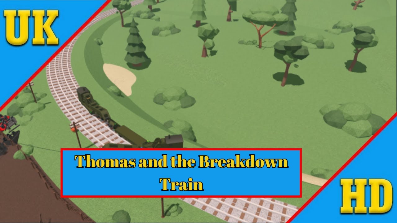 Thomas and the Breakdown Train (Remake-UK) - YouTube