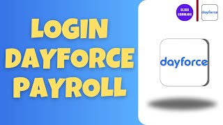 How To Login to Dayforce Payroll Account (2024) | Dayforce Login   dayforcehcm.com Login