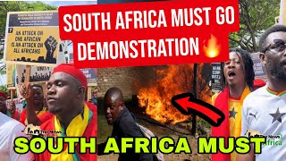 BREAKING: SOUTH AFRICA MUST GO DEMONSTRATION IN GHANA GOES V!RAL🔥