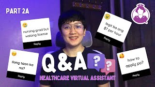 Q&A  Answering HVA Questions Part 2A | Hello Rache | Healthcare Virtual Assistant || YANEE