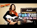 Yuki from D_Drive Play LUPIN the 3rd