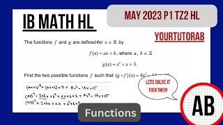 IB Math AA HL | Topic 2 - Functions (Composite Functions)| MAY 2023 P1 TZ2 HL