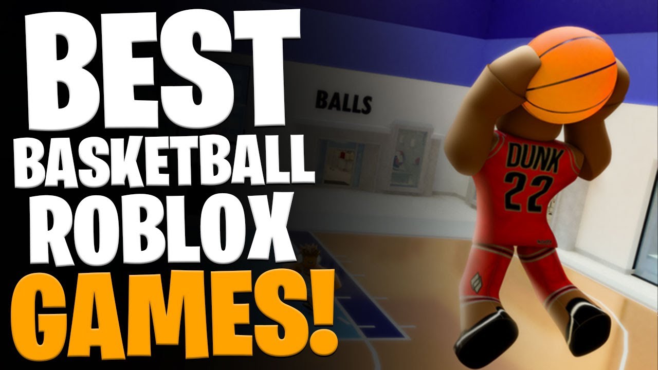 THE BEST BASKETBALL GAMES IN ROBLOX 2022!