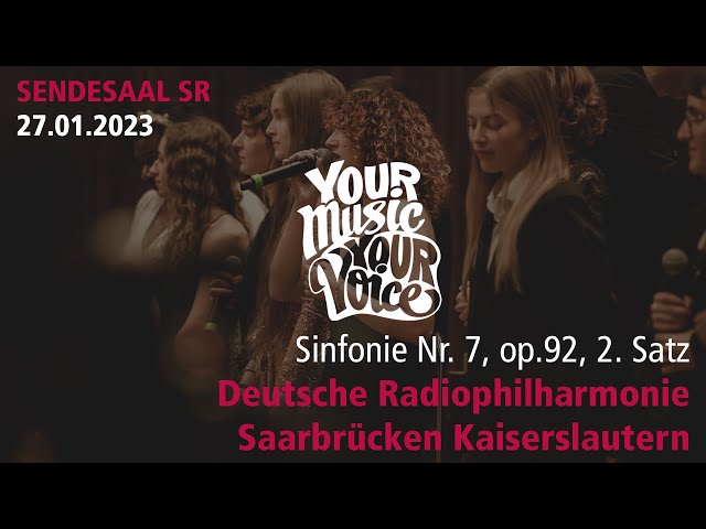 Sinfonie Nr. 7, A-Dur, op. 92, 2. Satz (Beethoven) | Your Music. Your Voice. | 2. Chance Saarland