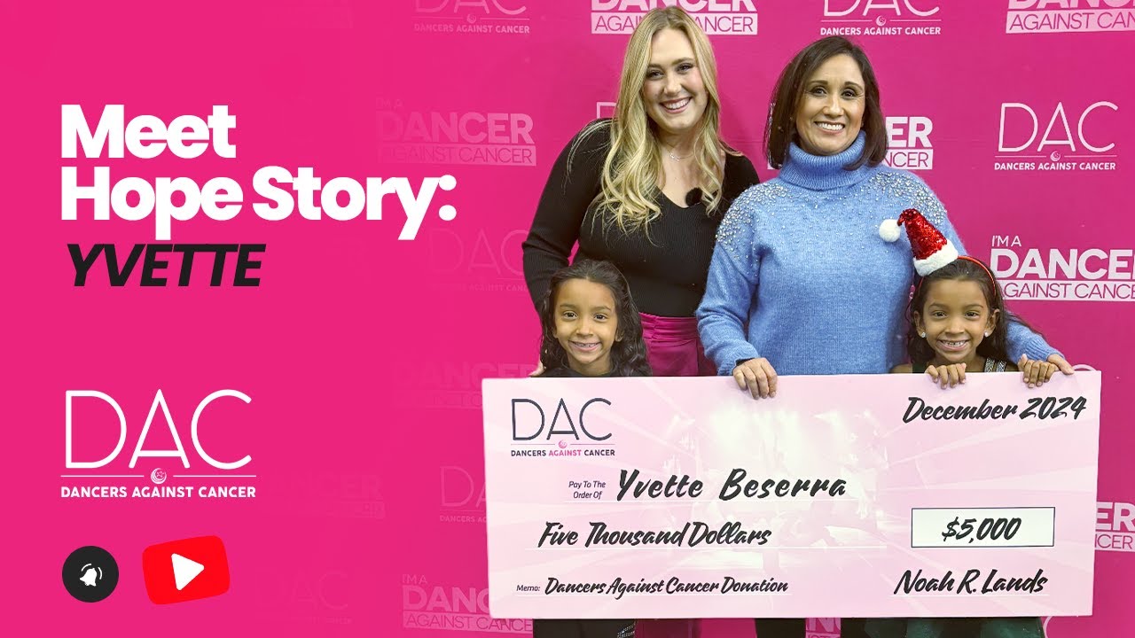 Meet DAC Hope Story: Yvette 💖  | Dancers Unite for a Dance Mom's Triumph Over Cancer
