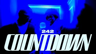 242 - "Countdown" ft. Cole Price, Kang, Chemx, Damon Modarres, Daviid (Official Music Video)
